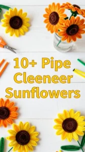Pipe Cleaner Sunflowers